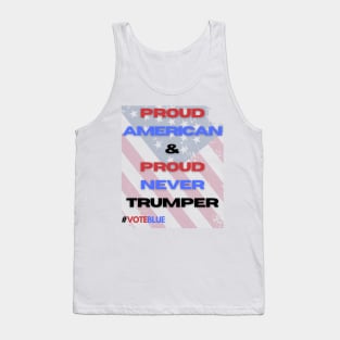 Proud American and Proud Never Trumper Tank Top